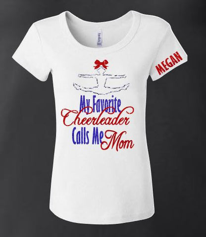 My Favorite Cheerleader - Cheer Mom Shirt